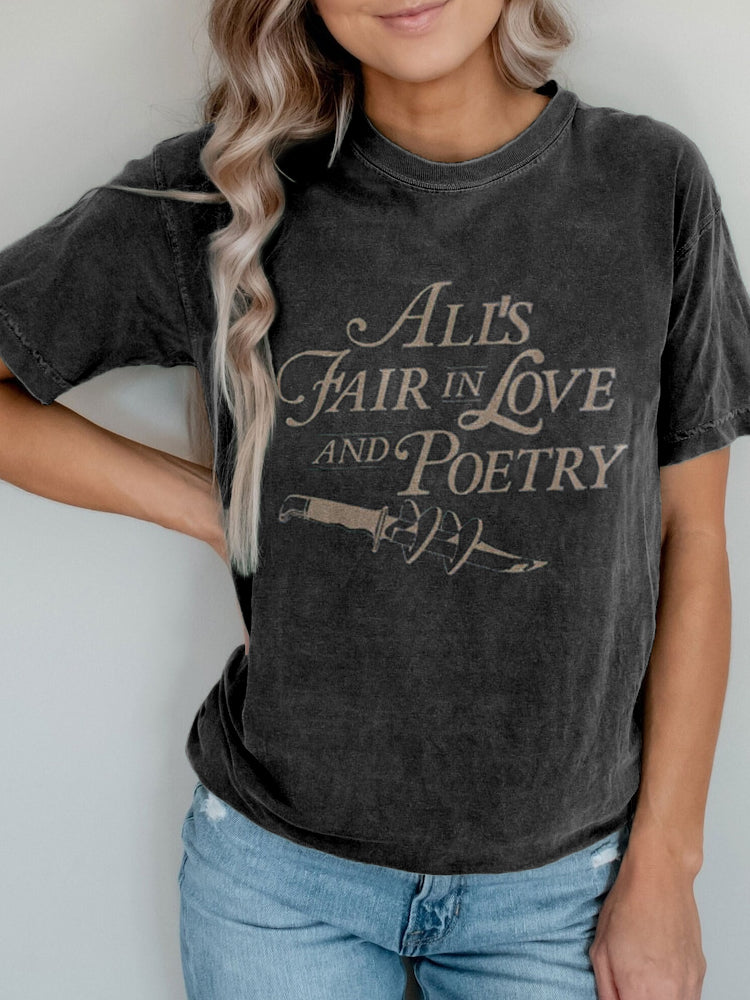 All's Fair In Love And Poetry Vintage Washed T Shirt