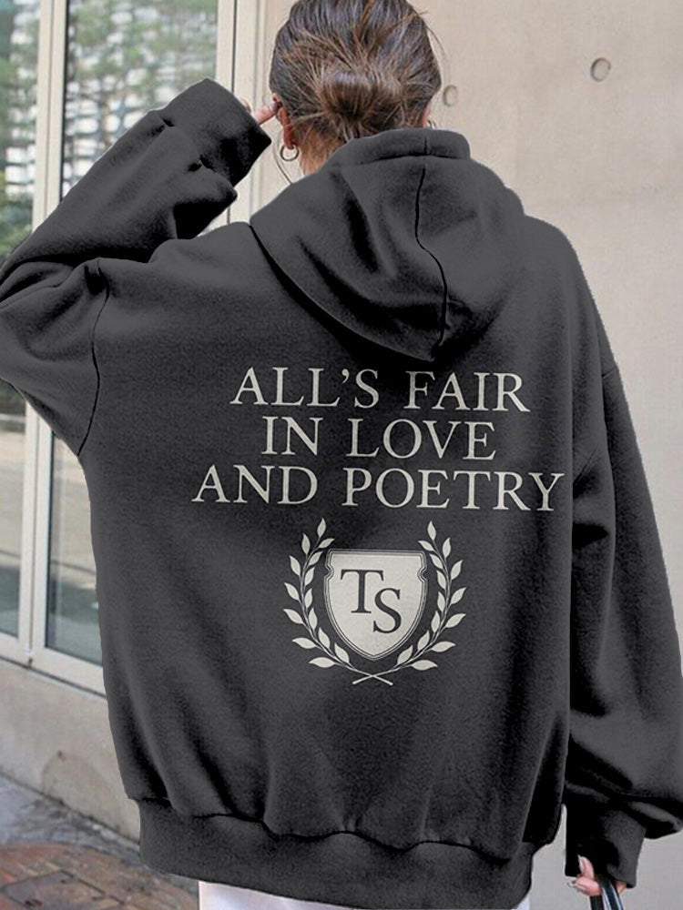 All's Fair In Love And Poetry Inspired Comfy Hoodie