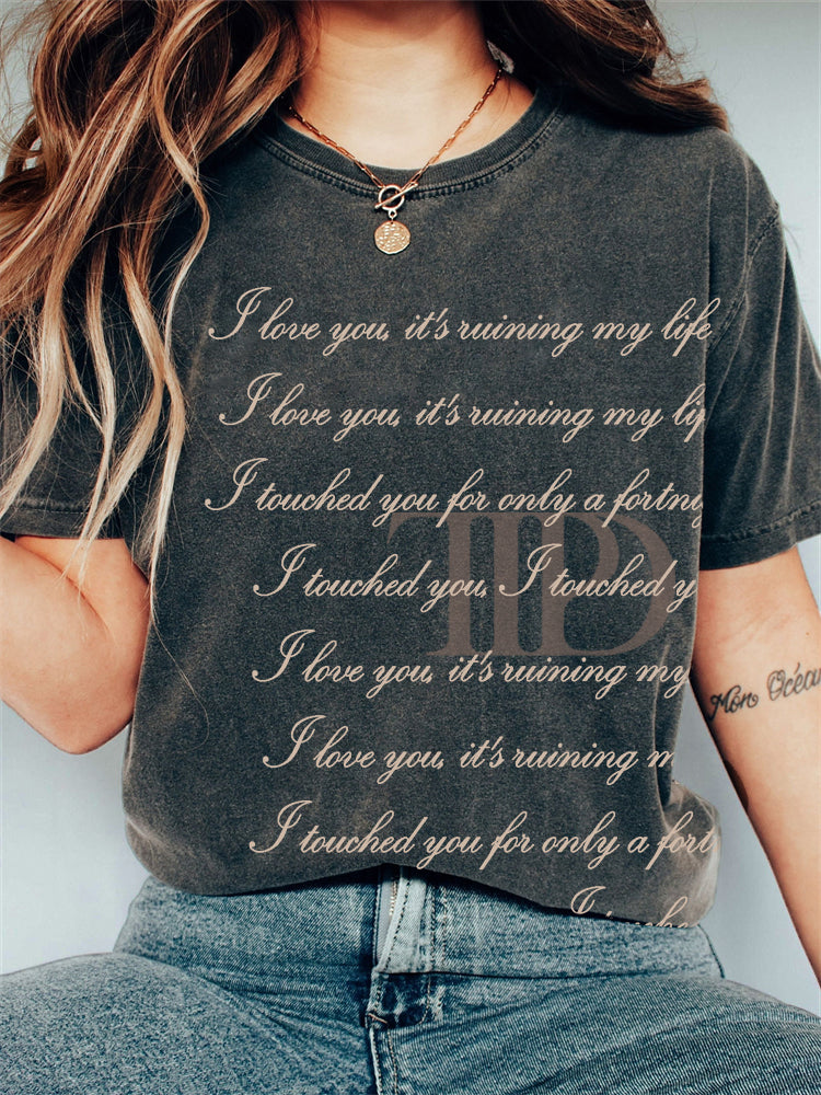 I Love You It's Ruining My Life New Album Vintage T Shirt