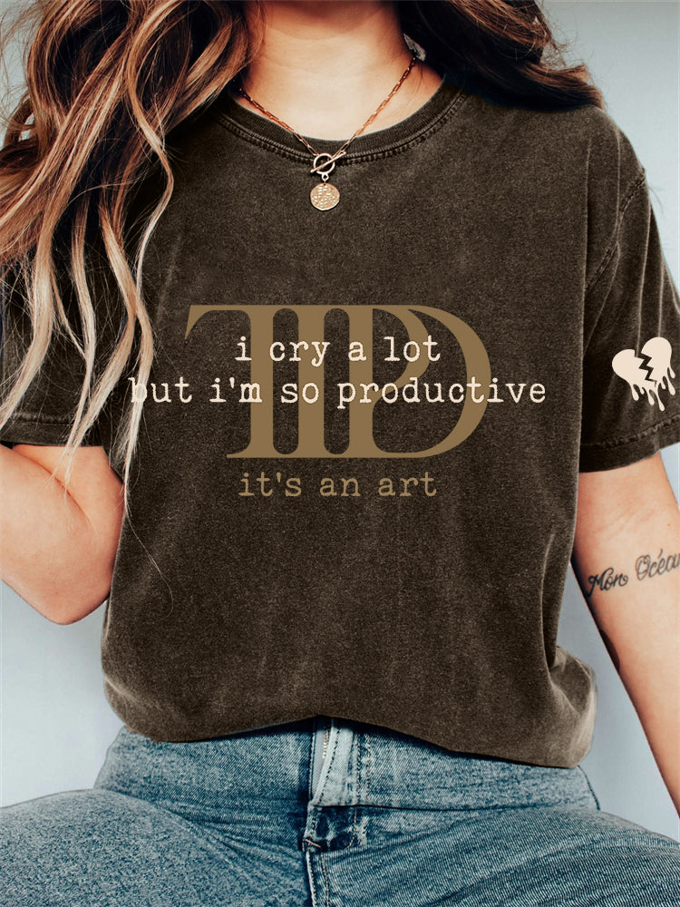 I Cry A Lot But I'm So Productive Broken Heart Vintage T Shirt