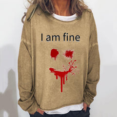 Halloween I Am Fine Printed Loose Casual Sweatshirt