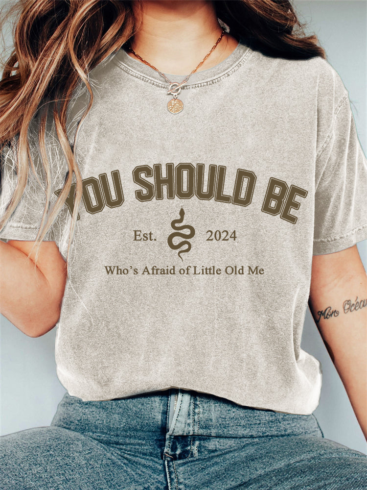 Who's Afraid You Should Be Vintage T Shirt