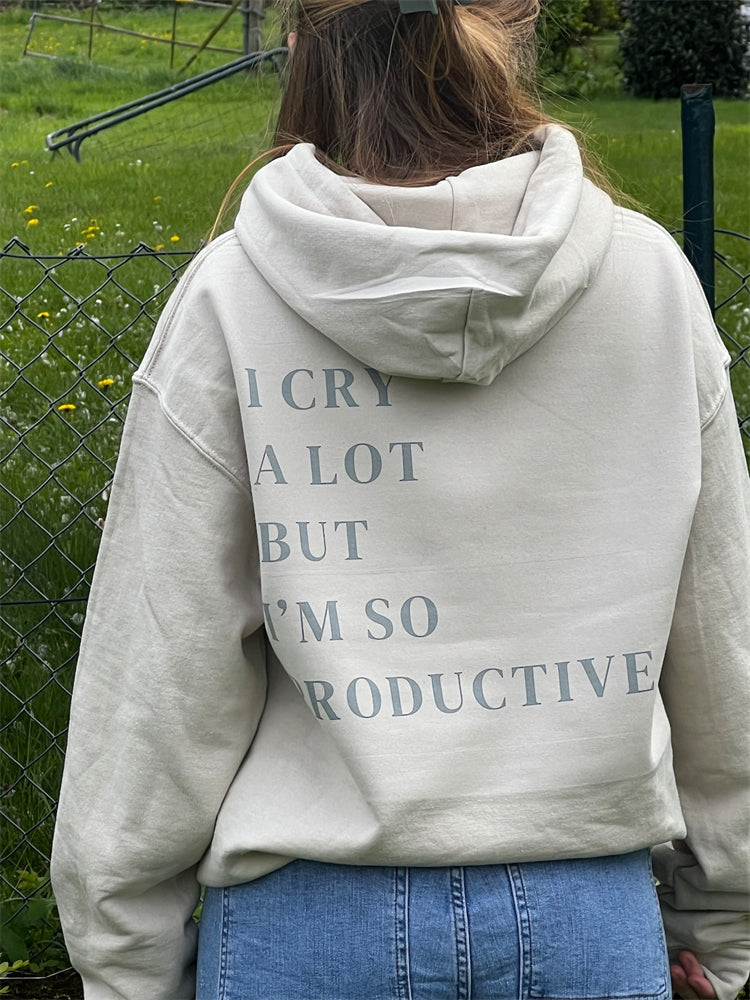 I Cry A Lot But I'm So Productive Broken Heart Hoodie