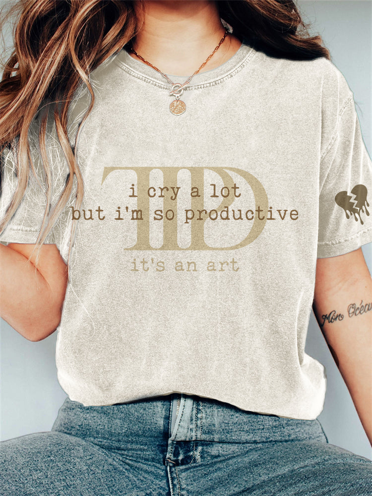 I Cry A Lot But I'm So Productive Broken Heart Vintage T Shirt