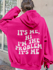 Its Me Hi I'm the Problem Inspired Comfy Hoodie