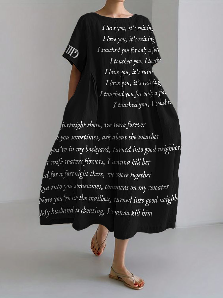 I Love You It's Ruining My Life New Album Maxi Dress