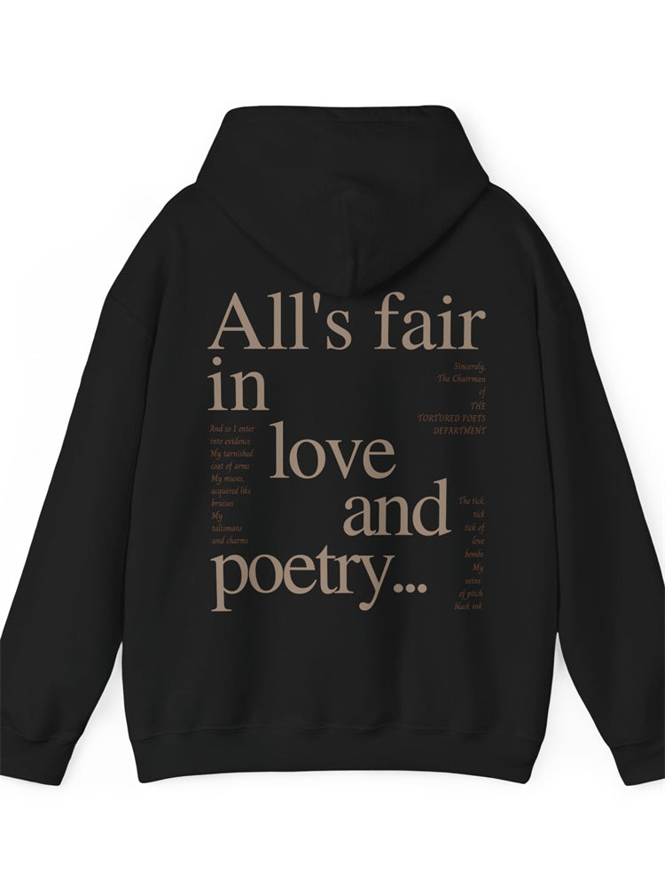 All's Fair In Love And Poetry Hoodie