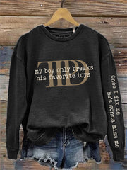 Once I Fix Me He's Gonna Miss Me Sweatshirt