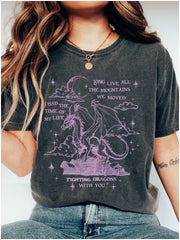 Long Live I Had The Time of My Life Fighting Dragons With You Vintage Washed T-shirt