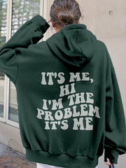 Its Me Hi I'm the Problem Inspired Comfy Hoodie