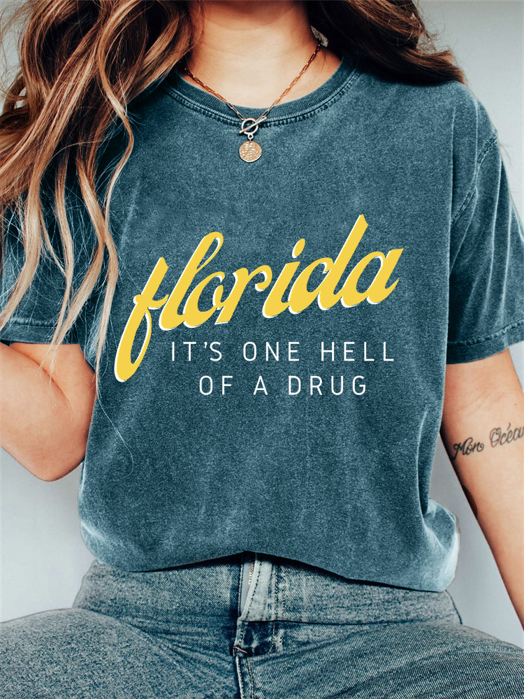 Florida One Hell of A Drug Vintage Washed T Shirt