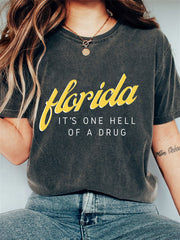 Florida One Hell of A Drug Vintage Washed T Shirt