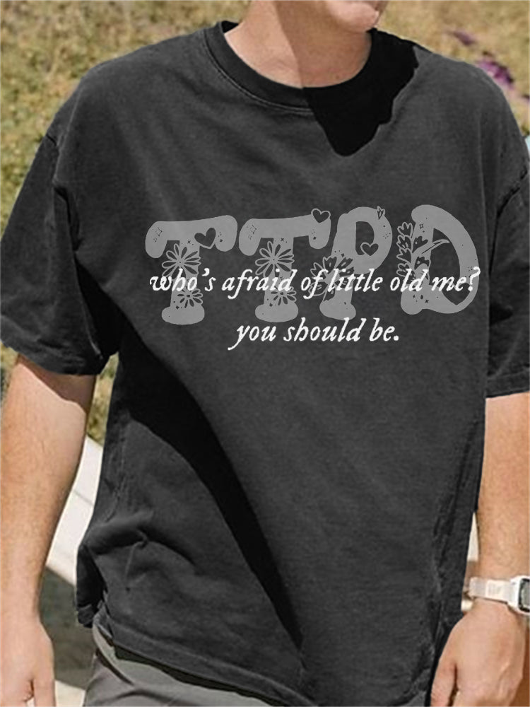 Men's Who's Afraid You Should Be Vintage T Shirt