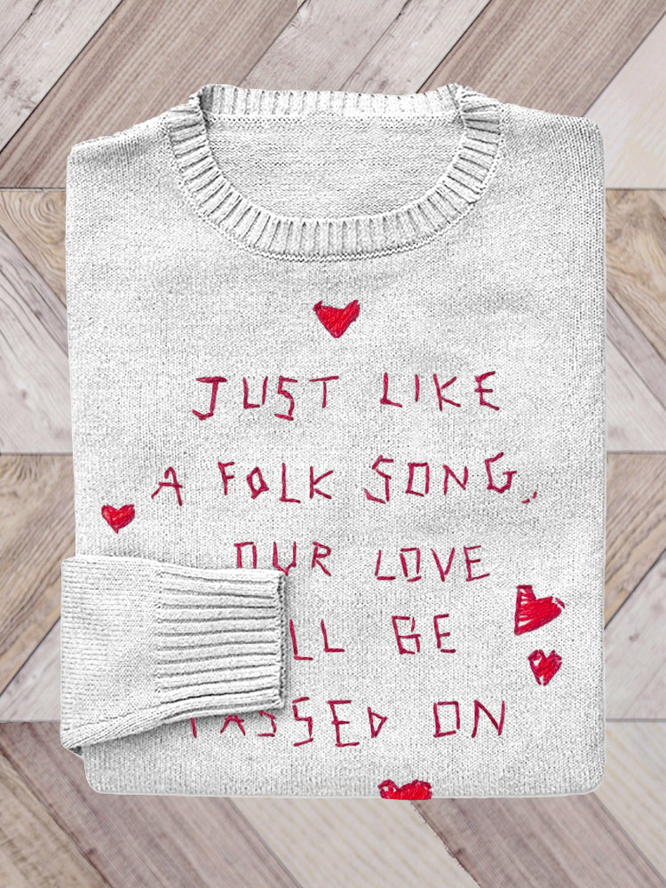 T.S Seven Just Like A Folk Song Our Love Will Be Passed On Embroidered Knit Sweater