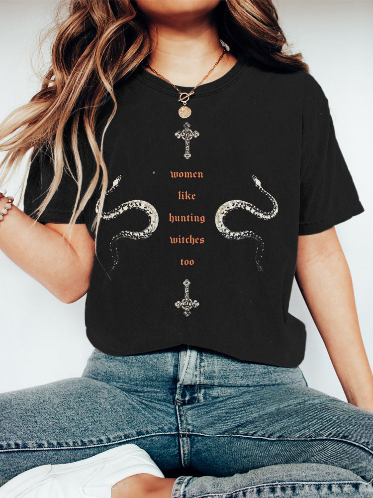 Women Like Hunting Witches Too Print Short Sleeve T-Shirt